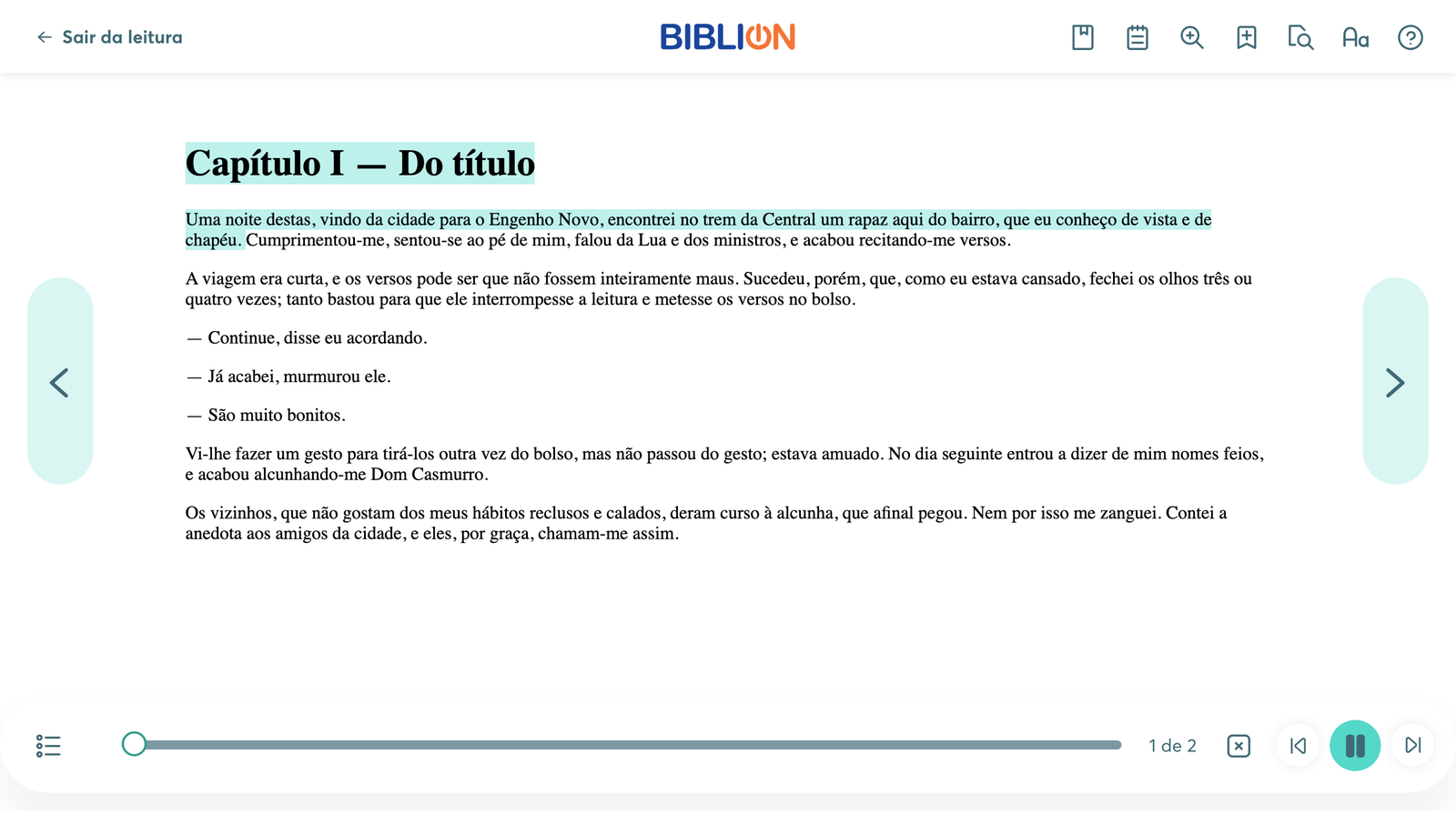 Leitor da BibliON narrando o livro, com o primeiro parágrafo destacado e os controles de pausa, voltar e avançar